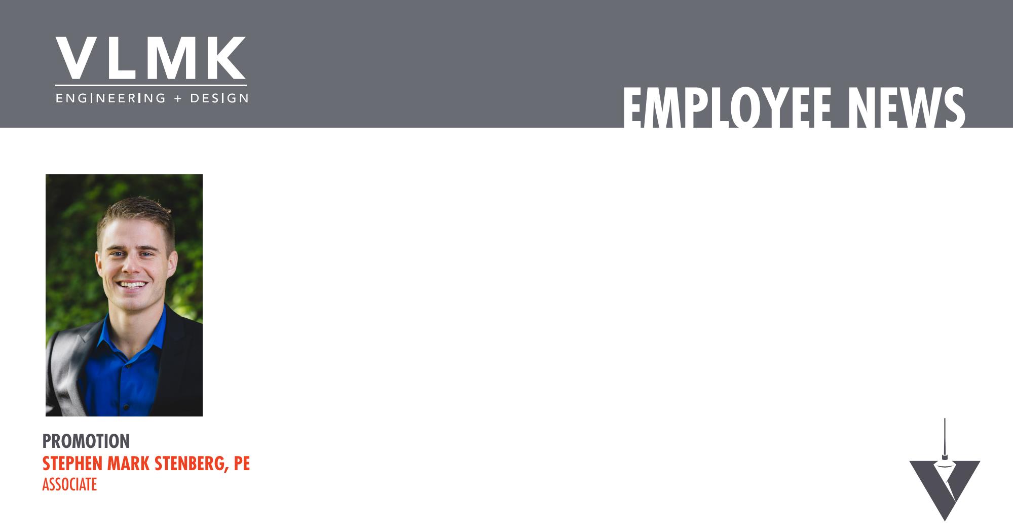 VLMK promotes Stephen Stenberg to Associate